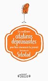 Les meilleures citations déprimantes pour bien commencer la journée