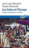 Les Indes et l'Europe: Histoires connectées, XVᵉ-XXIᵉ siècles
