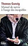 Manuel De Survie %C3%A0 L'usage Des Incapables