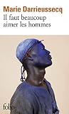 Il Faut Beaucoup Aimer Les Hommes Prix Mdicis 2013