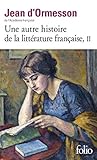 Une Autre Histoire De La Littrature Franaise Tome 2