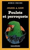 Poulets et perroquets