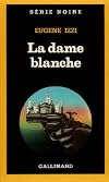 La dame blanche