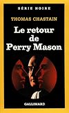 Retour de Perry Mason (Serie Noire 1) (English and French Edition)