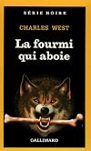 La Fourmi qui aboie