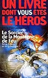 Le Sorcier De La Montagne De Feu