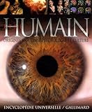 %C3%AAtre Humain : Origines, Anatomie, Psychologie, Culture