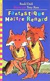 Fantastique Ma%C3%AEtre Renard (1 Livre + 1 Cassette)