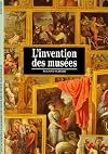 L'Invention des musées