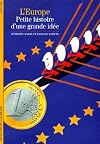 L'Europe : Petite histoire d'une grande idée