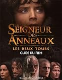 Le Seigneur Des Anneaux Guide Du Film Les Deux Tours
