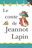 Le Conte De Jeannot Lapin