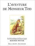 Laventure De Monsieur Tod
