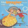 Mon imagier des rondes (1 livre 1 CD audio)