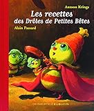 Les Recettes Des Drles De Petites Btes