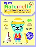 Pour Les Vacances Mon Bloc Vers La Grande Section Cahier De Vacances