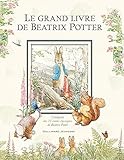 Le grand livre de Beatrix Potter