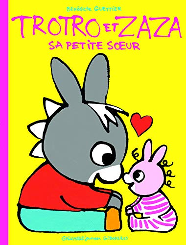 Trotro et Zaza sa petite sœur