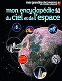 Mon Encyclopdie 69 Ans Du Ciel Et De Lespace