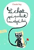 Le Chat Qui Parlait Malgr%C3%A9 Lui