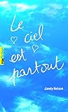 Le ciel est partout