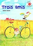 Trois Amis