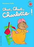 Chut, Chut, Charlotte !