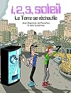 La Terre se rΓ©chauffe: 1, 2, 3, soleil