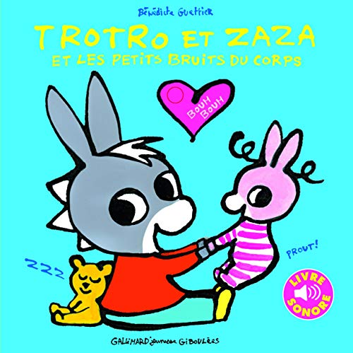 Trotro et Zaza et les petits bruits du corps