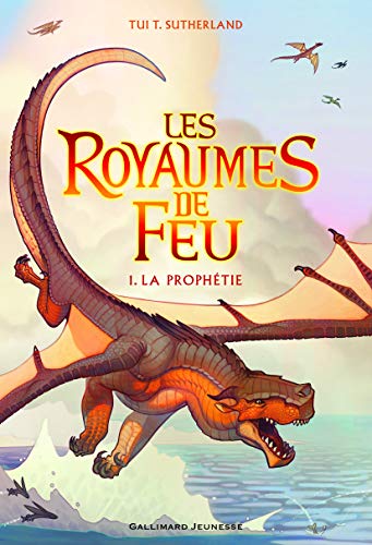 Les Royaumes de Feu T.1 : La Prophétie