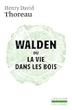 Walden, ou, La vie dans les bois
