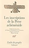Les Inscriptions De La Perse Achmnide