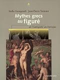 Mythes Grecs Au Figur De Lantiquit Au Baroque