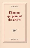 Lhomme Qui Plantait Des Arbres