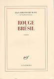 Rouge Brsil Prix Goncourt 2001