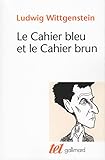 Le Cahier Bleu Et Le Cahier Brun