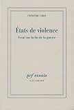Tats De Violence Essai Sur La Fin De La Guerre