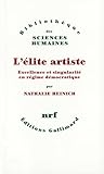 Llite Artiste Excellence Et Singularit En Rgime Dmocratique