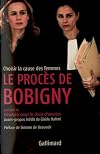 Le procès de Bobigny: sténotypie intégrale des débats du tribunal de Bobigny, 8 novembre 1972