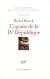 L'agonie de la IVe République : 13 mai 1958