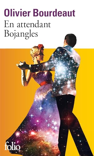 En attendant Bojangles Olivier Bourdeaut