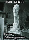 Latelier Dalberto Giacometti