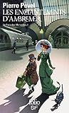 Le Paris Des Merveilles, I : Les Enchantements D'ambremer