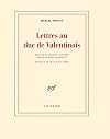 Lettres au duc de Valentinois