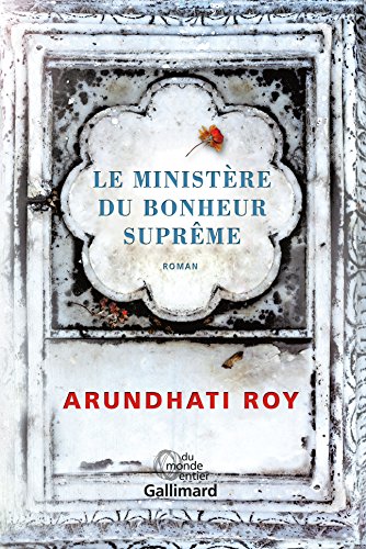 The Ministry of Utmost Happiness by Arundhati Roy cover
