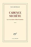 Cadence Secr%C3%A8te: La Vie Invisible D'alfred Schnittke