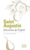L%E2%80%99aventure De L%E2%80%99esprit Et Autres Confessions