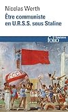 Ëtre communiste en URSS sous Staline