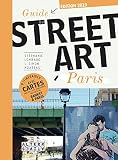 Guide Du Street Art %C3%A0 Paris