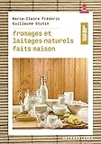 Fromages Et Laitages Naturels Faits Maison